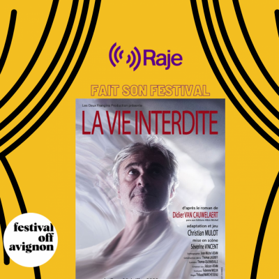 RAJE Fait Son Festival /// La Vie Interdite, interview de Christian Mulot par Pierre Avril